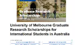 University of Melbourne Graduate Research Scholarships for International Students in Australia University of Melbourne Graduate Research Scholarships for International Students in Australia