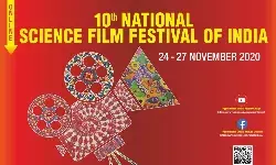 भारत के दसवे विज्ञान फिल्म फेस्टिवल समारोह से जुड़े 24-27 नवम्बर