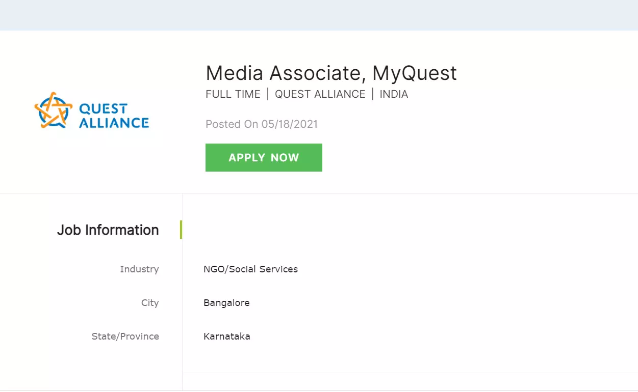 Media Associate  Organization: Quest Alliance  Apply By: 27 Jun 2021  Location: Bengaluru(Karnataka)