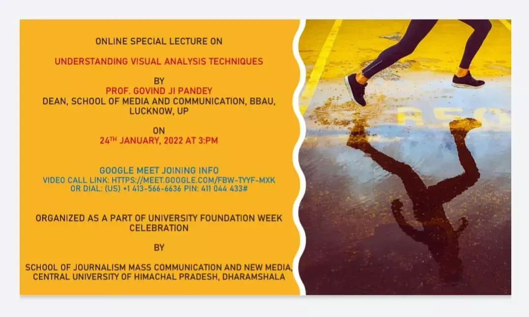विसुअल माध्यम में  लेखन और उसके विश्लेषण के तकनीक पर केन्द्रीय यूनिवर्सिटी  हिमांचल प्रदेश का पत्रकारिता विभाग स्पेशल लेक्चर आयोजित कर रहा है