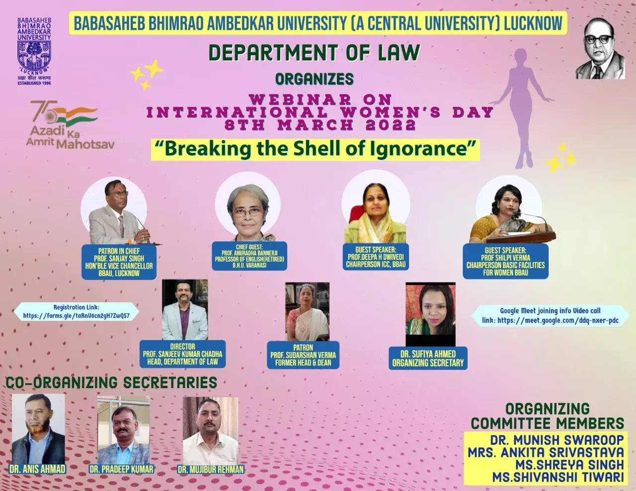 अन्तर्राष्ट्रीय महिला दिवस के अवसर पर ब्रेकिंग द शेल ऑफ इग्नोरेंस विषय पर विधि विभाग ने बेवीनार का आयोजन किया