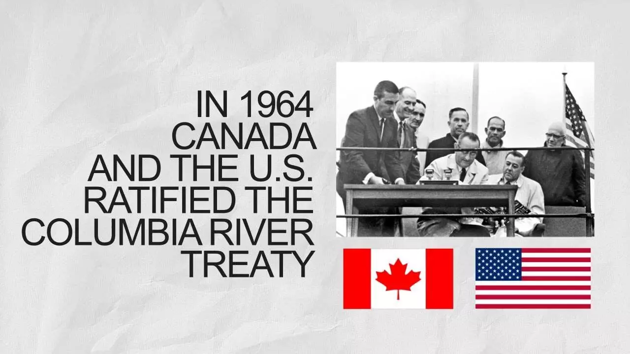 Conclusion of Round 15 of Negotiations to Modernize the Columbia River Treaty Regime
