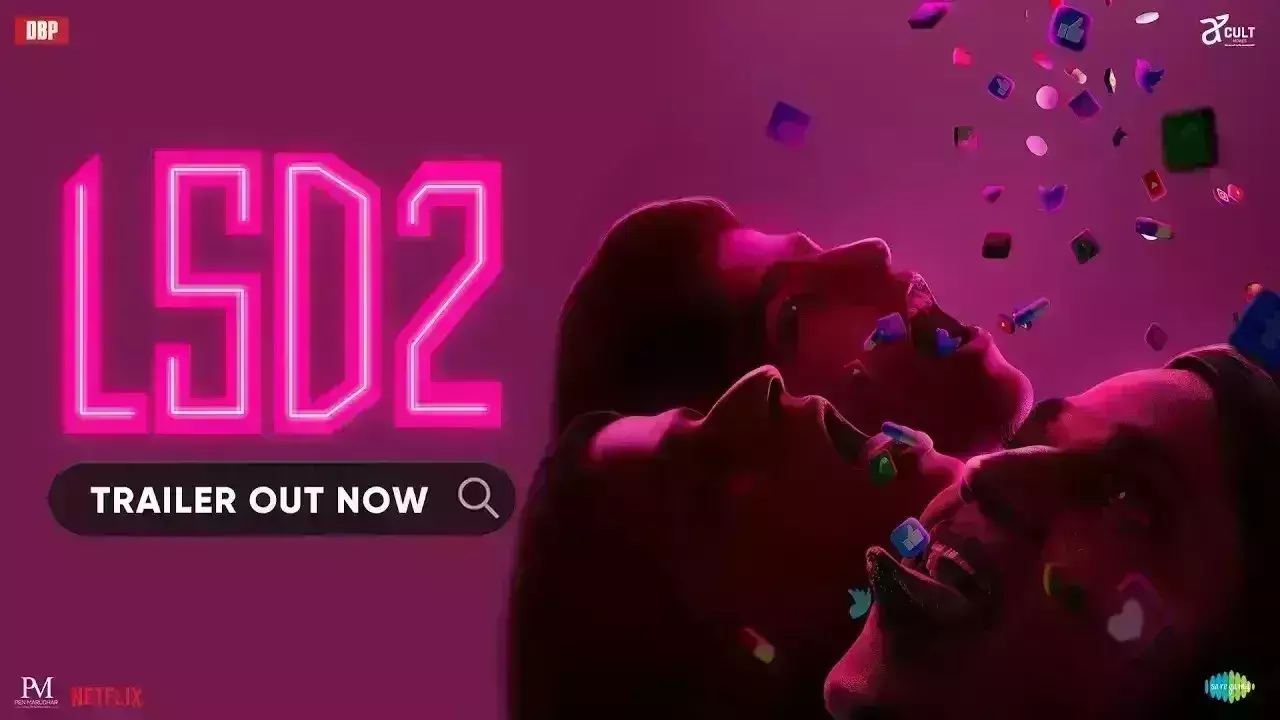 बोल्ड कंटेंट से भरी फिल्म लव सेक्स और धोखा 2 का ट्रेलर हुआ रिलीज, दिखी नए जमाने की प्रेम कहानी