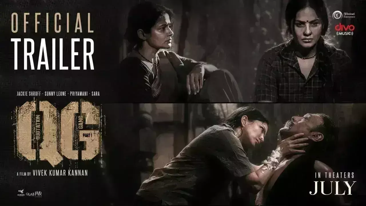 कोटेशन गैंग का ट्रेलर रिलीज़, प्रियामणि संग खूनी खेल खेलेंगी सनी लियोनी