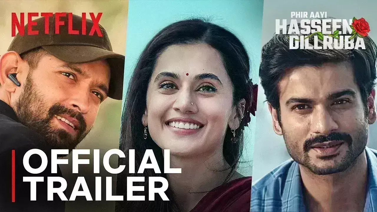 तापसी पन्नू की फिर आई हसीन दिलरुबा का रोमांस और सस्पेंस से भरा ट्रेलर हुआ रिलीज, 9 अगस्त को नेटफ्लिक्स पर प्रीमियर तापसी पन्नू की फिर आई हसीन दिलरुबा का रोमांस और सस्पेंस से भरा ट्रेलर हुआ रिलीज, 9 अगस्त को नेटफ्लिक्स पर प्रीमियर