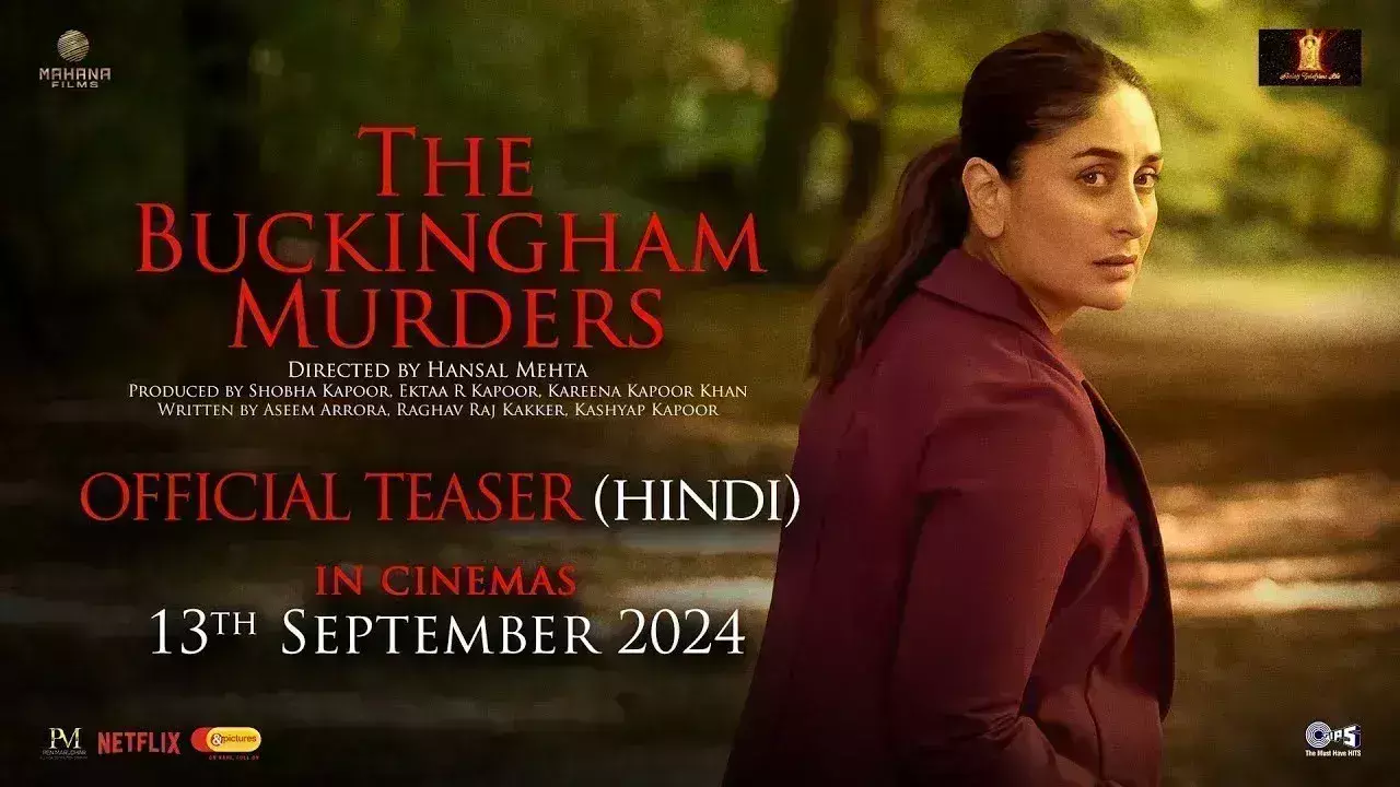 क्राइम, मिस्ट्री, थ्रिलर से भरा द बकिंघम मर्डर्स का टीजर आउट, मेकर्स ने करीना कपूर के किरदार से उठाया पर्दा क्राइम, मिस्ट्री, थ्रिलर से भरा द बकिंघम मर्डर्स का टीजर आउट, मेकर्स ने करीना कपूर के किरदार से उठाया पर्दा